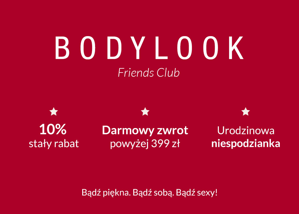 Korzyści z uczestnictwa w programie BODYLOOK Friends Club